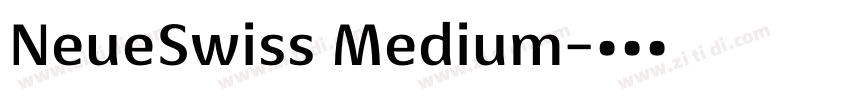 NeueSwiss Medium字体转换